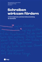 Volksschulamt Bildungsdirektion Kanton Zürich, Kanton Zürich, Afra Sturm, Bildungsdirektion Kanton Zürich Volksschulamt (Hrsg.), Bildungsdirektion, Kanton Zürich... - Schreiben wirksam fördern