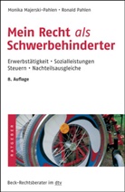 Monika Majerski-Pahlen, Ronald Pahlen - Mein Recht als Schwerbehinderter
