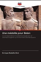 Enrique Rodolfo Dick - Une médaille pour Belen