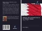Kemal Yildirim - Bahrein: Een succesverhaal uit het Midden-Oosten