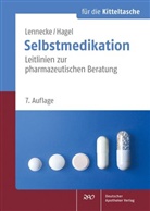 Kirsten Hagel, Kirste Lennecke, Kirsten Lennecke - Selbstmedikation für die Kitteltasche