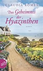 Claudia Romes - Das Geheimnis der Hyazinthen