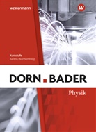 Bader, Dorn - Dorn / Bader Physik SII - Ausgabe 2020 Baden-Württemberg