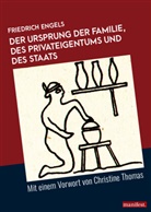 Friedrich Engels - Der Ursprung der Familie, des Privateigentums und des Staats