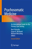 Kurt Fritzsche, Susa H McDaniel, Susan H McDaniel, Susan H. McDaniel, Michael Wirsching - Psychosomatic Medicine