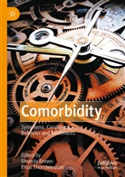 Rhond Brown, Rhonda Brown, Thorsteinsson, Thorsteinsson, Einar Thorsteinsson - Comorbidity
