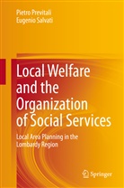 Pietr Previtali, Pietro Previtali, Eugenio Salvati - Local Welfare and the Organization of Social Services