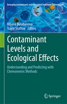 Biljan Balabanova, Biljana Balabanova, Stafilov, Stafilov, Traj¿e Stafilov, Trajce Stafilov - Contaminant Levels and Ecological Effects