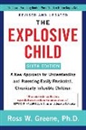 Ross W Greene, Ross W. Greene - The Explosive Child 6th Edition