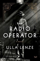 Ulla Lenze - The Radio Operator