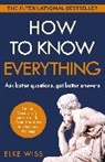 Elke Wiss - How to Know Everything