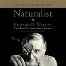 Edward O. Wilson, Grover Gardner - Naturalist (Hörbuch)