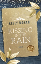 Kelly Moran - Kissing in the Rain