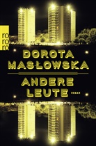 Dorota Maslowska, Dorota Masłowska - Andere Leute