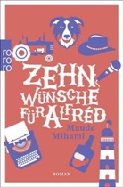 Maude Mihami - Zehn Wünsche für Alfréd