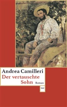 Andrea Camilleri - Der vertauschte Sohn
