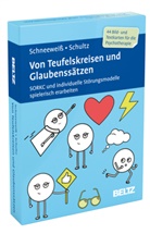 Paul Schneeweiß, Paull Schneeweiss, Anika Schultz - Von Teufelskreisen und Glaubenssätzen