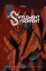 Kyllyn', Laedde - Le Sifflement du serpent