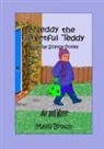 Mavis Brown - Neddy the Forgetful Teddy Everyday Science Stories