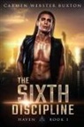 Carmen Webster Buxton - The Sixth Discipline