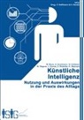 Ann Buchmann, Anna Buchmann, Jannes Davids, Peter Hoffmann, Nino Hohlbein, Nino u a Hohlbein... - Künstliche Intelligenz