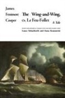 James Fenimore Cooper - Wing-And-Wing, Or Le Feu-Follet