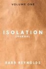 Barb Reynolds - Isolation Journal