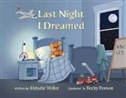 Melodie Weller, Becky Fawson - Last Night I Dreamed: Volume 1