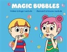 Roger Gardocki, Brianna Gardocki - Magic Bubbles