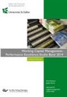 Erik Hofmann, Judith Martin - Working Capital Management- Performance Excellence-Studie Band 2014