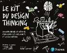 Larry Leifer, Michael Lewrick, Patrick Link, Michael Lewrick Patrick Link Larry Leifer - Le Kit du design thinking