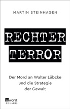 Martín Steinhagen - Rechter Terror