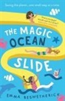 Emma Beswetherick - The Magic Ocean Slide: Playdate Adventures