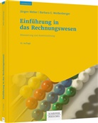 Jürge Weber, Jürgen Weber, Barbara E Weissenberger, Barbara E. Weißenberger - Einführung in das Rechnungswesen