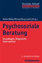 Rudolf Bieker, Michae Borg-Laufs, Michael Borg-Laufs, Dieter Wälte - Psychosoziale Beratung