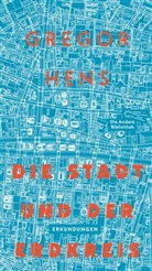 Gregor Hens - Die Stadt und der Erdkreis