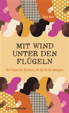 Tanja Wenz - Mit Wind unter den Flügeln