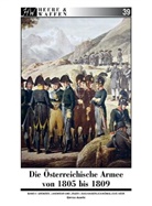 Enrico Acerbi - Die Österreichische Armee von 1805 bis 1809