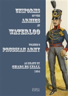 Sir Charles Lyall - Costumes of the Armies engaged at Waterloo