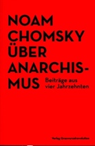 Noam Chomsky - Über Anarchismus