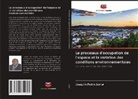 Joaquim Pedro Júnior - Le processus d'occupation de l'espace et la variation des conditions environnementales
