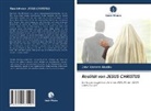 John Kareem Musiliu - Realität von JESUS CHRISTUS