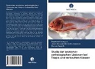 Jean-Jacque Banze Kumwimba, Jean-Jacques Banze Kumwimba, Raymon Ipungu L, Raymond Ipungu L, Raymond Ipungu L., Ngo... - Studie der anatomo-pathologischen Läsionen bei Tilapia und verkauften Klassen