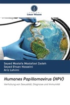 Seyed Ehs Hosseini, Seyed Ehsan Hosseini, Ariz Lahimi, Seyed Mostaf Mostafavi Zadeh, Seyed Mostafa Mostafavi Zadeh - Humanes Papillomavirus (HPV)