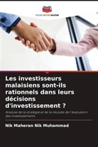 Nik Maheran Nik Muhammad - Les investisseurs malaisiens sont-ils rationnels dans leurs décisions d'investissement ?