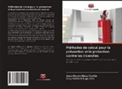 Zully Estefanía Lugo Jara, Jesus Steven Ojeda Castillo - Méthodes de calcul pour la prévention et la protection contre les incendies