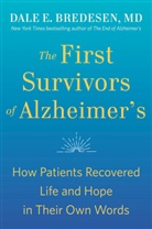 Dale Bredesen - The First Survivors of Alzheimer's