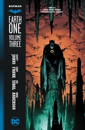 Gary Frank, Geoff Johns, Gary Frank - Batman Earth One Vol. 3