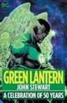 Dave Gibbons, Geoff Johns, Len Wein, Dave Gibbons - Green Lantern: John Stewart - A Celebration of 50 Years