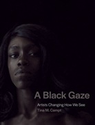 Tina M Campt, Tina M. Campt, Campt Tina M. - A Black Gaze